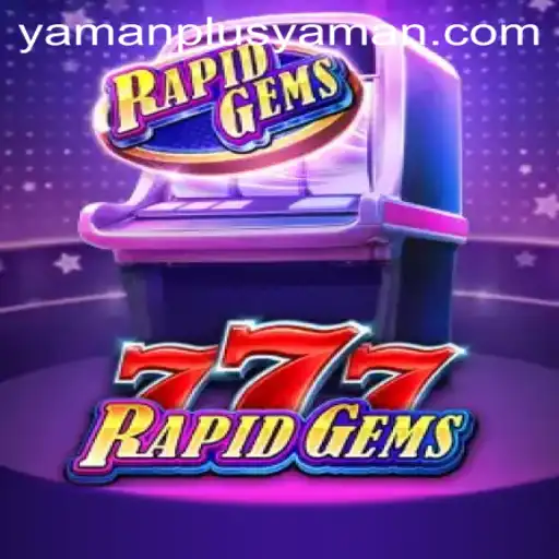 Unveiling RapidGems777: A Thrilling Game Experience